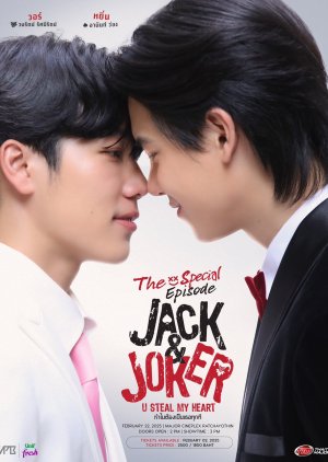 Jack & Joker: U Steal My Heart! Special Episode (2025)